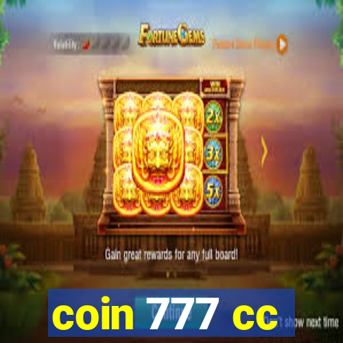 coin 777 cc